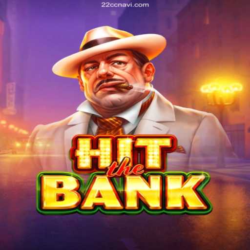 Exploring HitTheBank: Your Guide to This Exciting Game and 22cc.com⭐️ ONLINE PLATAFORMA OFICIAL