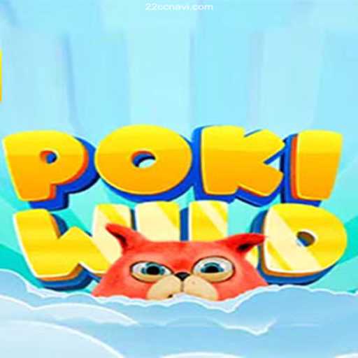 Discover the Exciting World of PokiWild: A Comprehensive Guide